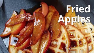 Fried Apples with Brown Sugar [upl. by Aninahs617]