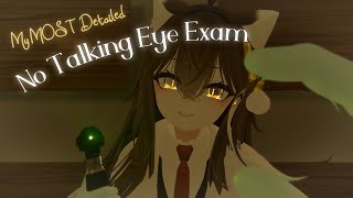 Meticulous No Talking Eye Exam  VRChat ASMR [upl. by Quartana]