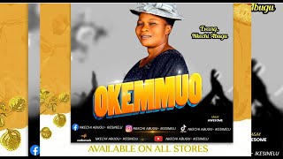 OKEMMUO COMING SOON [upl. by Janey]