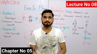 Errors In Meiosis Class 9 In Urdu Hindi  Disjunction And NonDisjunction  Lec 08  Ch 05 [upl. by Andrews]