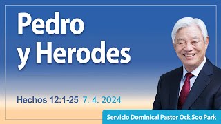 Pedro y Herodes  Hechos 12125 [upl. by Eeb]