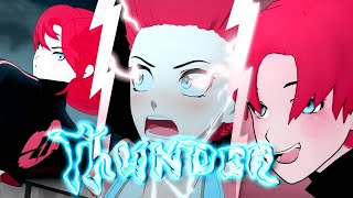 RWBY AMV  Thunder [upl. by Adriano]