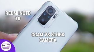 Redmi Note 10 GCam vs Stock Camera Download GCam APK [upl. by Ttsepmet]