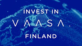 Invest in Vaasa Finland [upl. by Aiuqat]