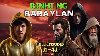 BINHI NG BABAYLAN 2142 FULL EPISODES [upl. by Amero897]