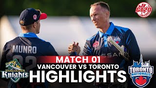 Full Highlights  Vancouver Knights vs Toronto Nationals  Match 1  Global T20 Canada 2024  M6A1A [upl. by Anivas]