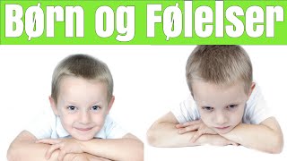 Børn og følelser  Følelser for børn [upl. by Willis]