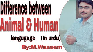 Linguistics2  human language and animal Communication UrduHindiMWaseem [upl. by Annecorinne]