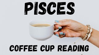 Pisces THEYRE COMINGCoffee Cup Reading [upl. by Keeryt283]