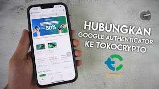 Cara Aktifkan Google Authenticator Di Tokocrypto  Verifikasi 2FA Tokocrypto [upl. by Damali726]