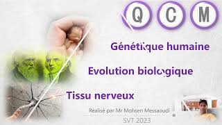 QCM corrigé  Génétique humaine évolution biologique et tissu nerveux [upl. by Rosol345]