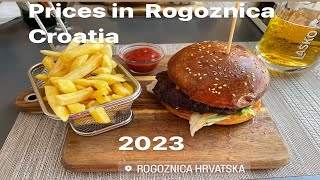 CHORVATSKO🇭🇷  ROGOZNICA JÍDLO A CENY V RESTAURACÍCH 2023  PRICES IN CROATIA  ROGOZNICA  2023 [upl. by Alitta]