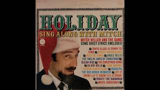 Mitch Miller and The Gang – Holiday Sing Along With Mitch [upl. by Ire]