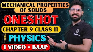 Class11 Chapter 9 Physics  Mechanical Properties f Solid Oneshot  Elasticity Oneshot CBSE JEE NEET [upl. by Yxor832]