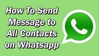 How to send whatsapp message all contacts in one click 2024 [upl. by Hsakaa]