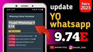 update yowhatsapp versi terbaru 2023  update yo whatsapp 974e [upl. by Oicul593]