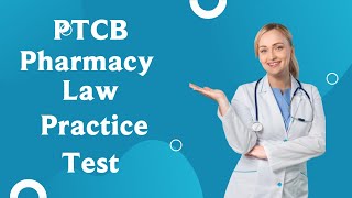 PTCB Pharmacy Law Practice Test 20 Questions with Explained Answers [upl. by Elonore]