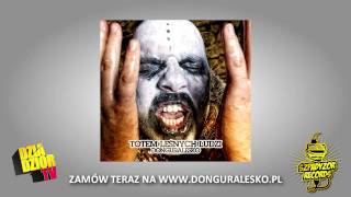 06 donGURALesko feat Waldemar Kasta Miodu Grubson  GORYL TOTEM LEŚNYCH LUDZI [upl. by Hawley]