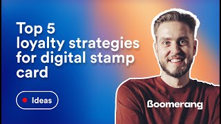 🌟 Top 5 Loyalty Strategies for Digital Stamp Card Programs  Boost Customer Engagement 🚀 [upl. by Sweeney]