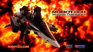 ROBOTECH THE SHADOW CHRONICLES [upl. by Ailssa456]