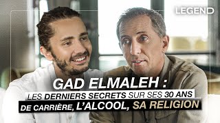 GAD ELMALEH  LES DERNIERS SECRETS SUR SES 30 ANS DE CARRIÈRE L’ALCOOL SA RELIGION [upl. by Nwavahs]