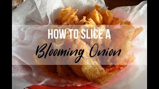 How to slice a blooming onion [upl. by Tezile120]