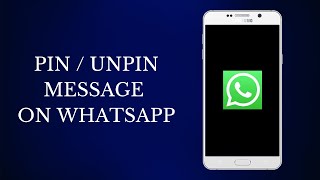 How to PinUnpin Message on WhatsApp [upl. by Lramaj]