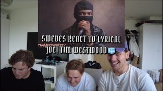 LYRICAL JOE  TIM WESTWOOD REACTION🧊🥶 [upl. by Htnicayh94]