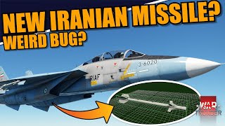 War Thunder  NEW IRANIAN MISSILE WEIRD BUG in CONSOLE for the IRANIAN F14 [upl. by Nerhtak345]