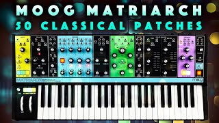 Moog Matriarch Classical Patches Lead Bass Pluck Arp [upl. by Kerin]