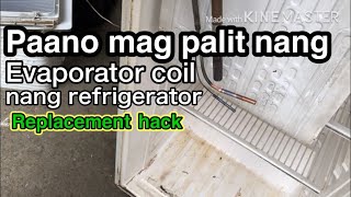 Refrigerator evaporator replacement hack [upl. by Clayson]