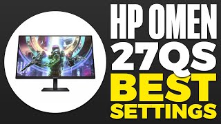 HP Omen 27QS Best Settings 2024 [upl. by Inattyrb748]