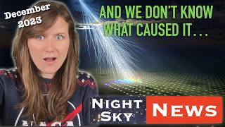 An ULTRAHIGH energy cosmic ray hit Earth  Night Sky News Dec 2023 [upl. by Eelrehpotsirhc761]