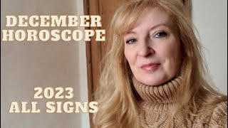 December 2023 horoscopes ALL SIGNS [upl. by Kosiur]