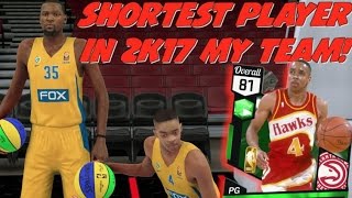 WE USE THE SMALLEST PLAYER IN 2K17 NBA 2K17 MYTEAM [upl. by Fenner]