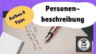 Personenbeschreibung Aufbau amp Tipps [upl. by Reece]