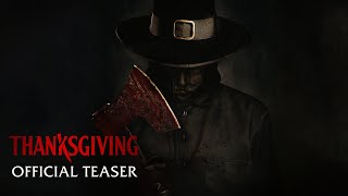 Thanksgiving  Official Teaser Trailer  Only In Cinemas Now [upl. by Ashli]