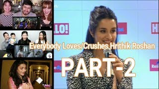 Everybody LovesCrushes Hrithik Roshan Part 1ActreesYoutubers etc [upl. by Navinod830]