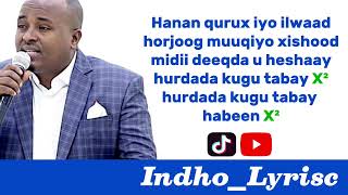 maxamed bk》Sideen kugu hili kara youtube official IndhoLyrisc [upl. by Renaud]