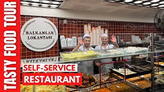 Turkish SelfService Restaurant  Food Tour In Istanbul 2023  4k Ultra HD  Balkanlar Lokantasi [upl. by Brinson]