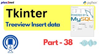 Insert Data into MySQL with Tkinter Treeview Python GUI Tutorial  Python Tkinter PythonGUI [upl. by Hoeg]