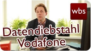 Millionen Kundendaten bei Vodafone gestohlen Ersteinschätzung  Kanzlei WBS [upl. by Ambrosio]