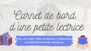 Carnet de bord 182 Lectures 100 intrigues  Unboxing du dernier Virginie Grimaldi [upl. by Philina]