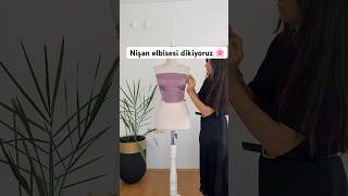 2 Sipariş 🥳 Nişan elbisesi dikiyorum 💗 yorum yapmayı unutma 🤩 shorts sew sewing diy [upl. by Latonia504]