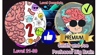 Brain Test2 Smith and Joe vs Professor Big Brain All Levels Complete [upl. by Iahcedrom]