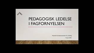 Pedagogisk ledelse i Fagfornyelsen  yrkesfag [upl. by Rehpotsirh]