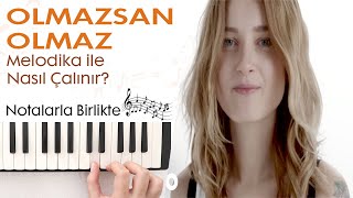 Güliz Ayla  Olmazsan Olmaz Melodika NotalarıHızlı  Yavaş [upl. by Slorac]