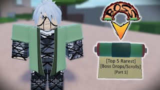 Part 1 Top 5 RAREST Boss DropsScrolls In Shindo Life [upl. by Amekahs45]