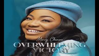 Mercy Chinwo  Overwhelming Victory Álbum Completo 2024 [upl. by Nierman]