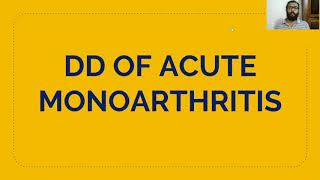 DD OF ACUTE MONOARTHRITIS [upl. by Sugar80]